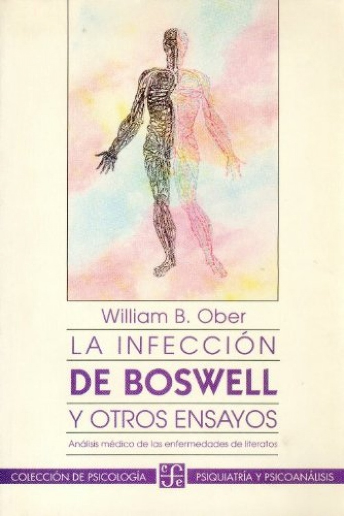 La infección de Boswell y otros ensayos : análisis médico de las enfermedades de literatos