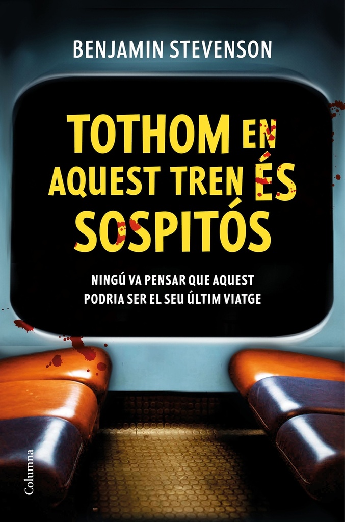 Tothom en aquest tren és sospitós