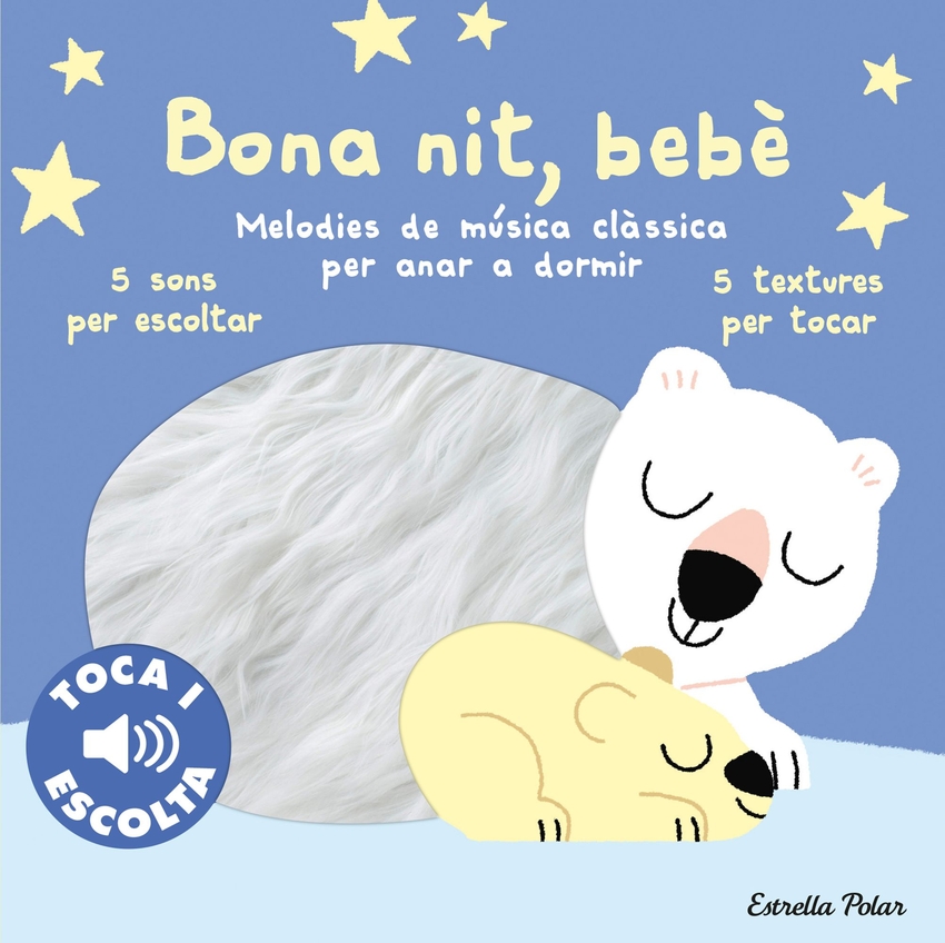 Bona nit, bebè. Toca i escolta