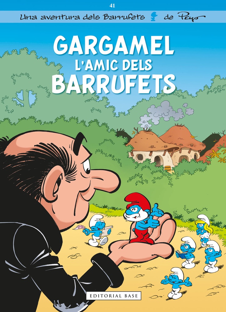 Els Barrufets 41. Gargamel l´amic dels Barrufets