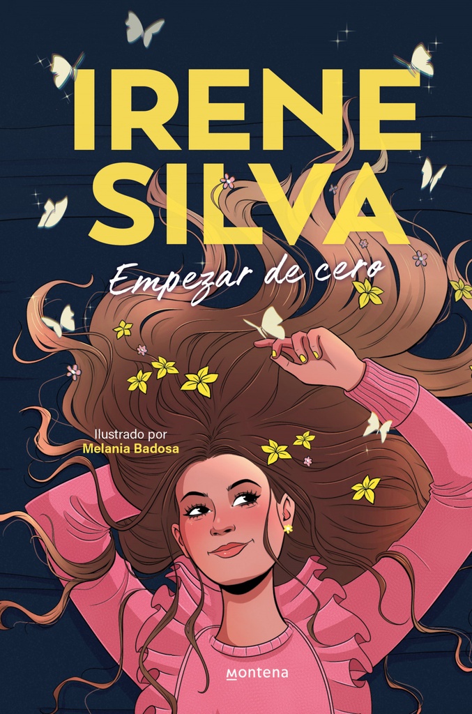 IRENE SILVA. EMPEZAR DE CERO