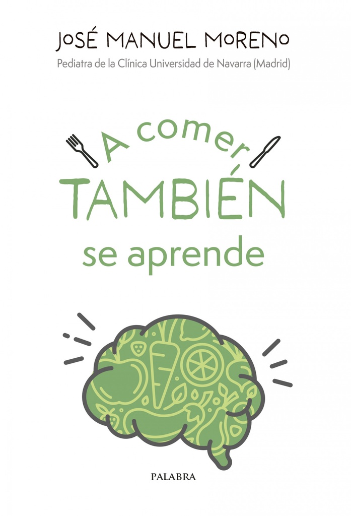 A comer también se aprende