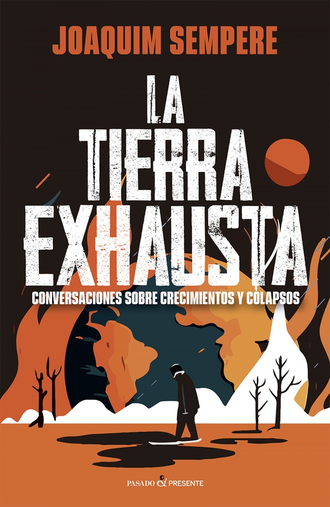 LA TIERRA EXHAUSTA