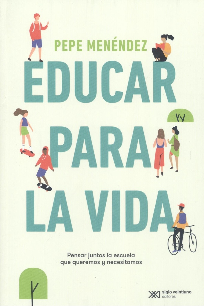 EDUCAR PARA LA VIDA