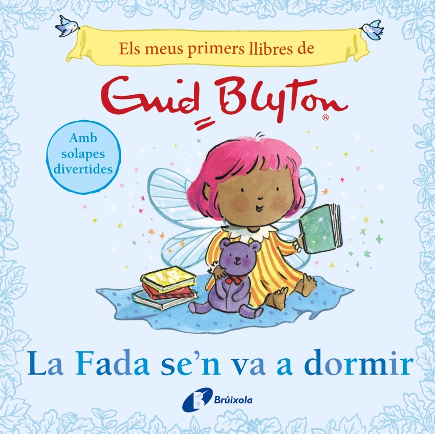 Els meus primers llibres d´Enid Blyton. La Fada se´n va a dormir