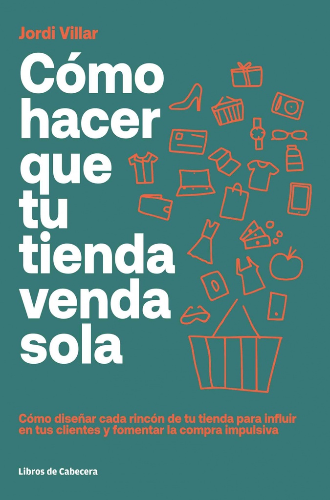 Cómo hacer que tu tienda venda sola