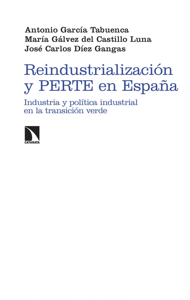 Reindustrialización y PERTE en España