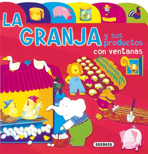 [9788430548996] La granja y sus productos (Índices y ventanas)