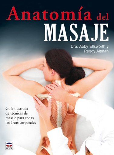 [9788479028152] Anatomia del masaje