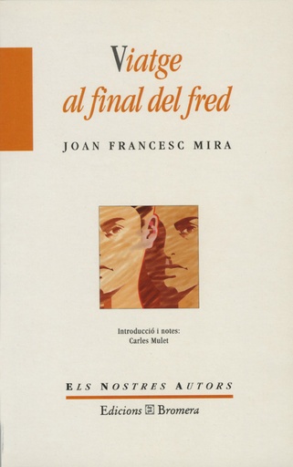 [9788476604045] Viatge al final del fred