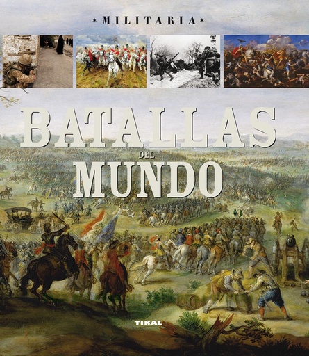 [9788499280677] Batallas del mundo