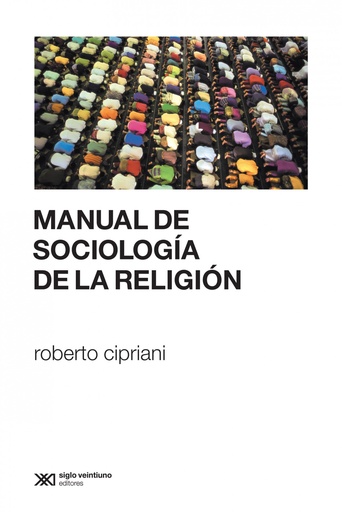 [9789876291941] MANUAL DE SOCIOLOGIA DE LA RELIGION