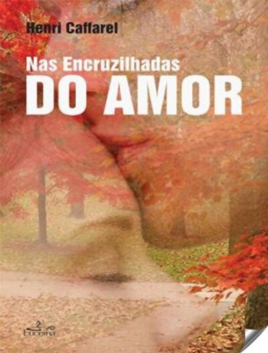 [9789728835484] Nas Encruzilhadas do Amor