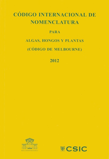 [9788400096533] Codigo internacional nomenclatura algas hongos y plantas