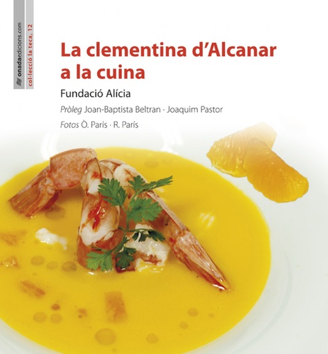 [9788415896241] La clementina d´Alcanar a la cuina