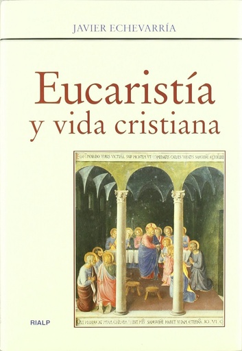 [9788432135576] Eucaristía y vida cristiana