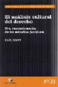 [9788474328219] Analisis Cultural Del Derecho, El