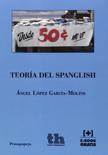 [9788416349432] TEORIA DEL SPANGLISH