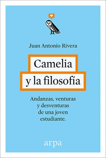 [9788416601240] CAMELIA Y LA FILOSOFÍA