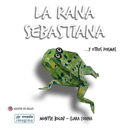 [9788417050009] La rana Sebastián... y otros poemas