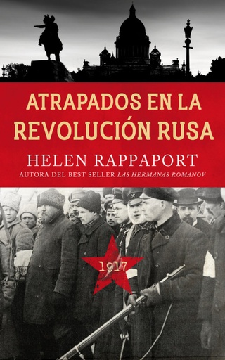 [9788490615263] ATRAPADOS EN LA REVOLUCIÓN RUSA, 1917