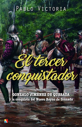 [9788497391702] EL TERCER CONQUISTADOR