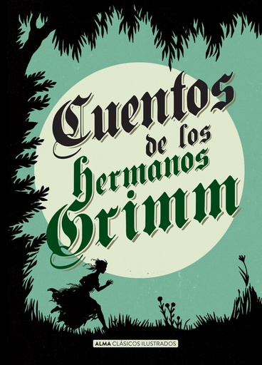 [9788415618706] CUENTOS DE LOS HERMANOS GRIMM