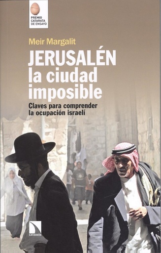 [9788490974391] JERUSALÉN, LA CIUDAD IMPOSIBLE