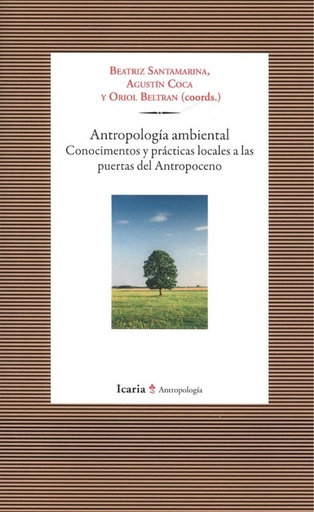 [9788498888447] ANTROPOLOGÍA AMBIENTAL