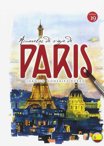 [9788416225736] ACUARELAS DE VIAJE DE PARÍS