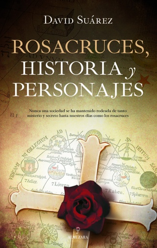 [9788417558697] ROSACRUCES, HISTORIA Y PERSONAJES