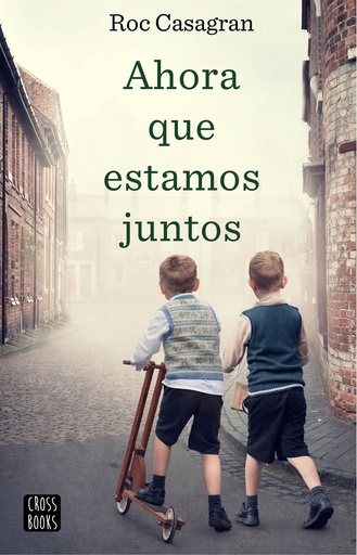 [9788408214854] AHORA QUE ESTAMOS JUNTOS