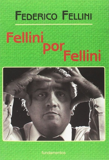 [9788424513757] Fellini por Fellini (nueva edición con solapas)