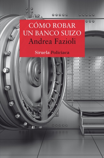 [9788418245589] Cómo robar un banco suizo