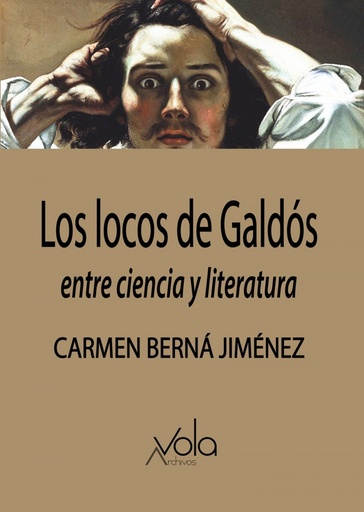 [9788412301441] Los locos de Galdós