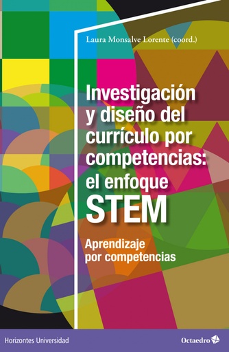 [9788419506016] Investigación y diseño del currículo por competencias: el enfoque STEM