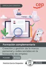 [9788419886569] CREACION Y GESTION DE LA MARCA PERSONAL Y REDES SOCIALES EN LA BUSQUED