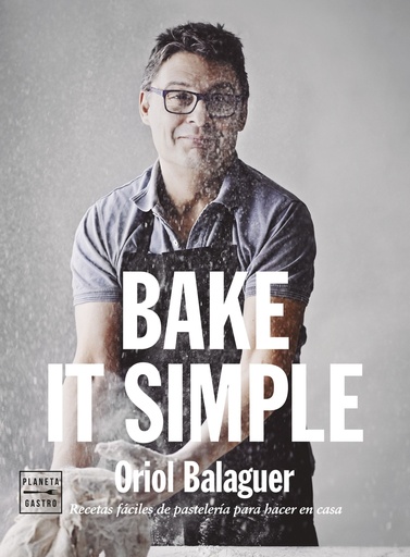 [9788408284888] Bake it simple. Edición tapa blanda