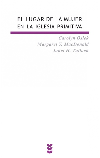 [9788430116478] El lugar de la mujer en la Iglesia primitiva