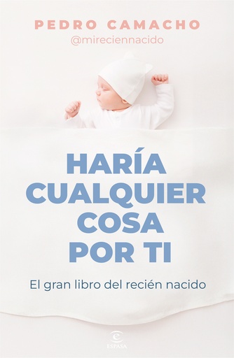 [9788467074697] Haría cualquier cosa por ti