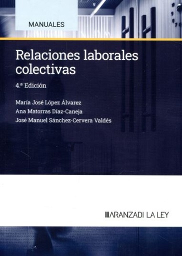 [9788410308527] RELACIONES LABORALES COLECTIVAS 2024 4ªED