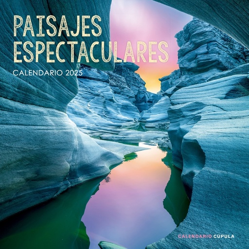 [9788448041663] Calendario Paisajes espectaculares 2025