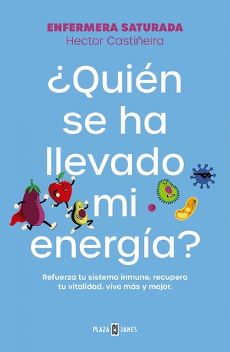 [9788401033544] ¿QUIÉN SE HA LLEVADO MI ENERGÍA?