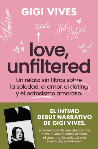 [9788419743145] LOVE, UNFILTERED