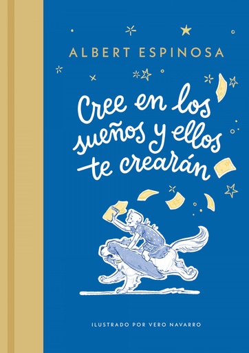 [9788426431257] CREE EN LOS SUEÑOS Y ELLOS TE CREARÁN