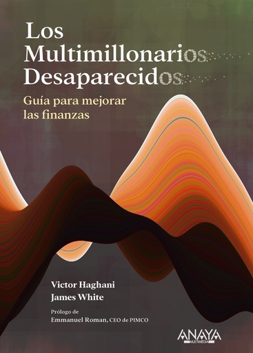 [9788441550483] Los multimillonarios desaparecidos. Guía para mejorar las finanzas