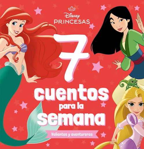 [9788410029361] Princesas. 7 cuentos para la semana. Valientes y aventureras