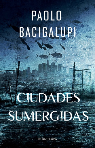 [9788445018378] Ship breaker nº 02 Ciudades sumergidas