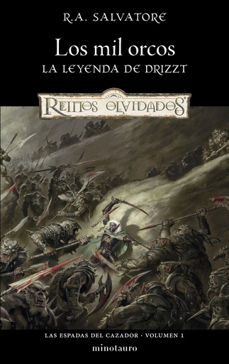 [9788445010983] Las Espadas del Cazador nº 01/03 Los mil orcos