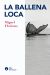 [9788410002173] La ballena loca